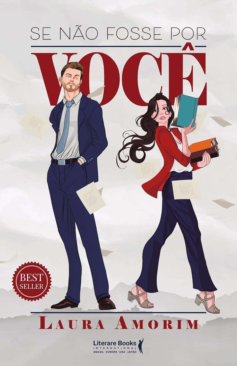 Se Não Fosse Por Você: Romance, Sonhos e Concursos Públicos