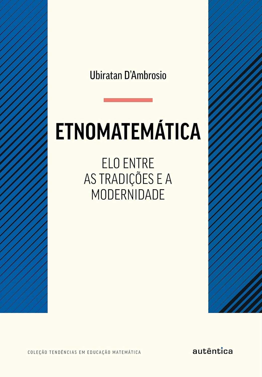 conectando-nova-modernidade-essencial-edicao-etnomatematica-tradicoes-e-a