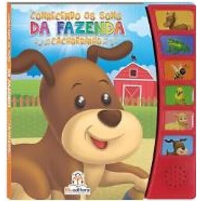 Conheça os Sons da Fazenda Cachorrinho – Livro Infantil