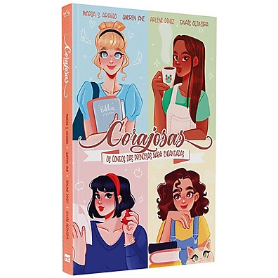 Corajosas: Princesas Reais que Inspiram