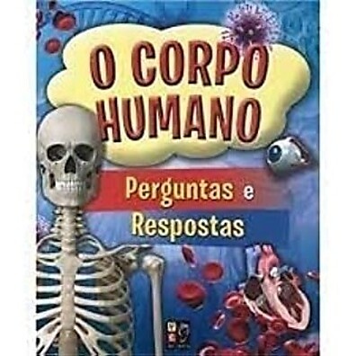 Corpo Humano: Descubra e Aprenda!