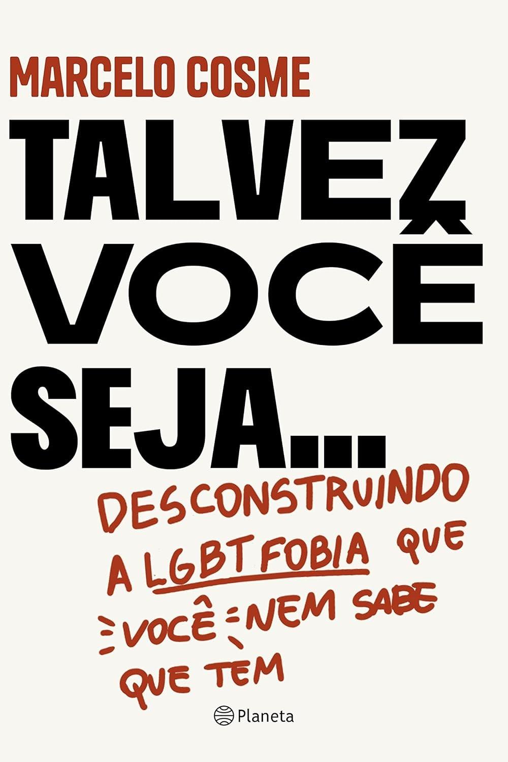 Desconstrua a LGBTfobia Oculta: Descubra o Mundo LGBTQIA+ com Marcelo Cosme