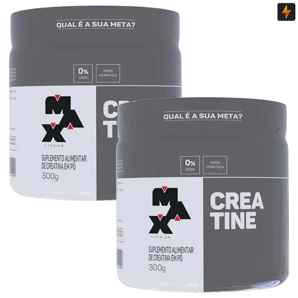 Creatina Max Titanium: Kit 2x300g Pura e Original