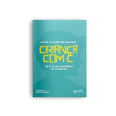 Criança com C: Discipulado Infantil Transformador