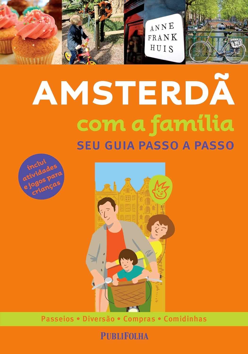 criancas-a-guia-com-a-para-aventuras-amsterda-familia-inesqueciveis-a