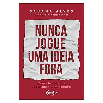 Criatividade em Dinheiro: Transforme Ideias em Lucro