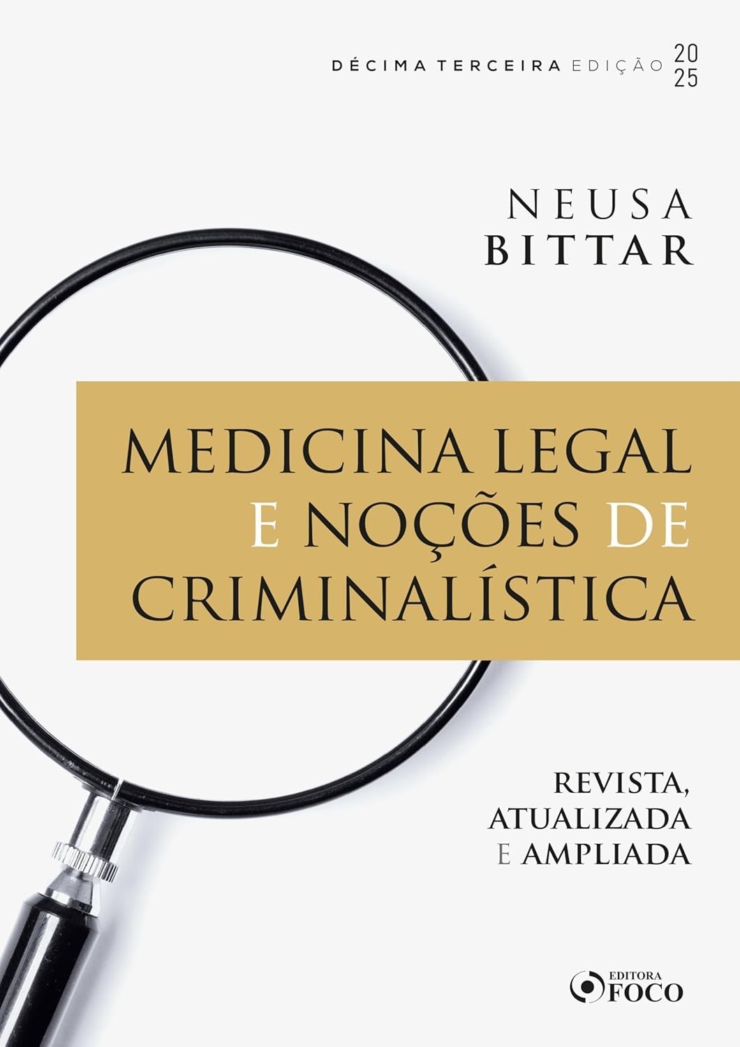 criminalistica-a-e-2025-estudantes-profissionais-para-13-medicina-e-legal-guia-essencial-edicao-a