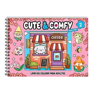 Cute & Comfy Super Extra Edição 02 – Livro de Colorir Adulto com Capa Holográfica