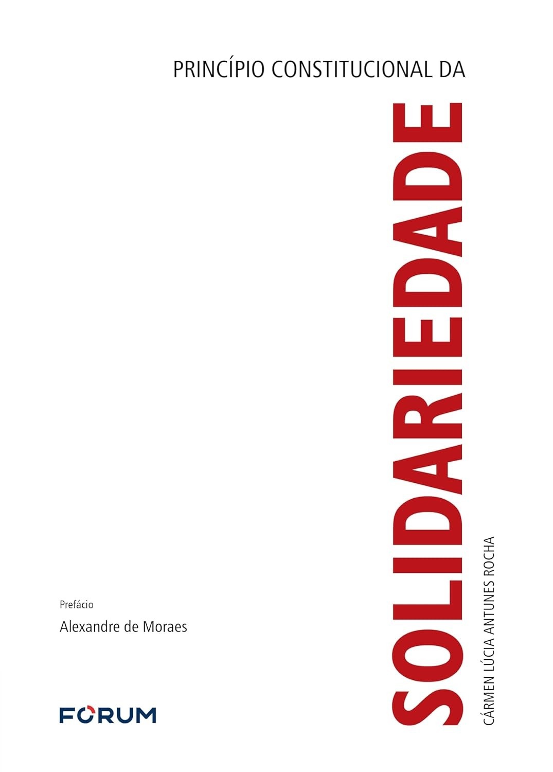 Princípio Constitucional da Solidariedade: A Base da Democracia Brasileira