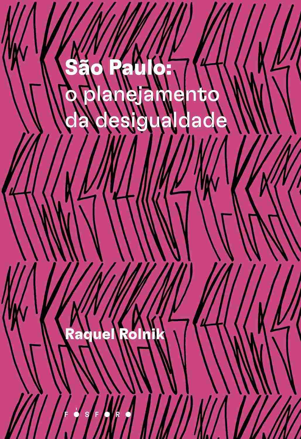 da-desigualdade-o-paulo-a-metropole-a-sao-planejamento-entenda-a