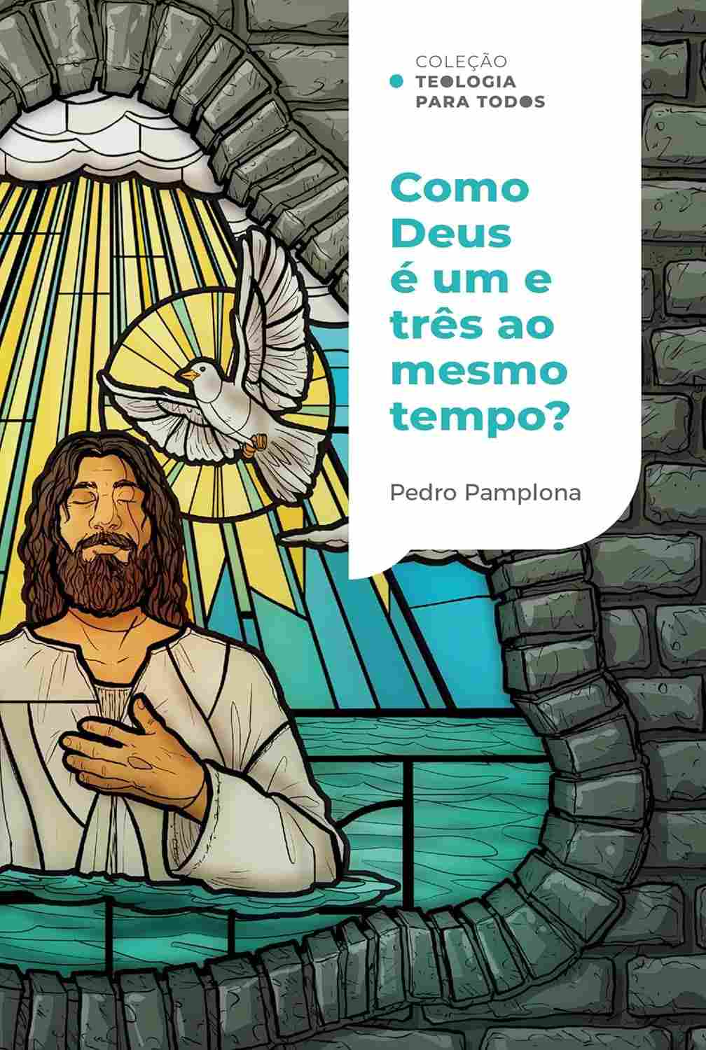 da-desvende-todos-para-teologia-e-deus-tres-ou-a-santissima-misterio-um-o-trindade-a