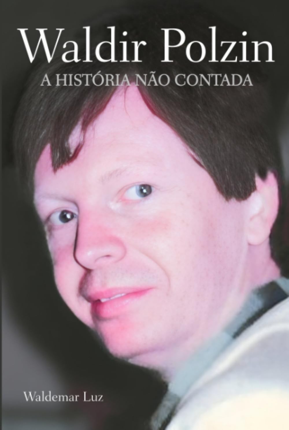 da-music-joinville-a-a-historia-biografia-contada-definitiva-polzin-disco-nao-em-waldir-a