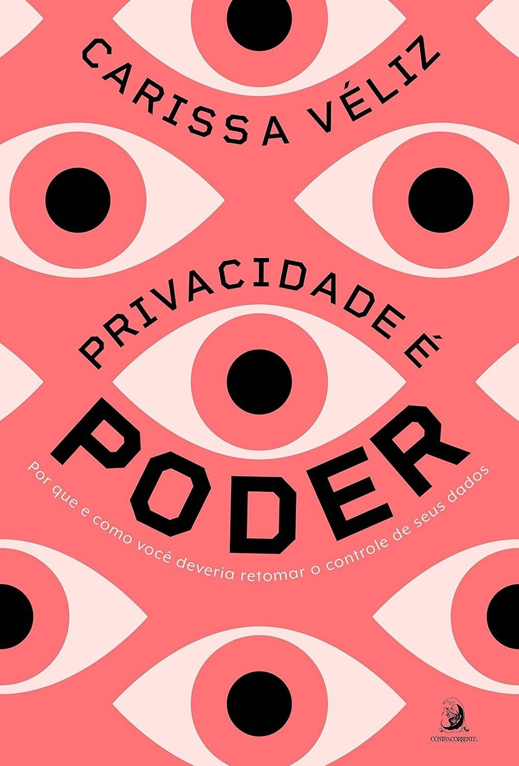 Privacidade é Poder: Recupere o Controle dos Seus Dados Digitais