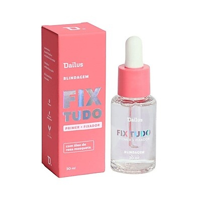 Dailus Primer Fix Tudo: Pele Impecável!