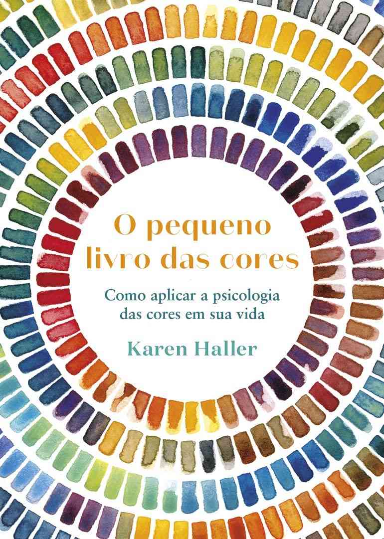 das-livro-transforme-cores-cores-e-psicologia-vida-a-o-das-a-sua-desvende-pequeno-a