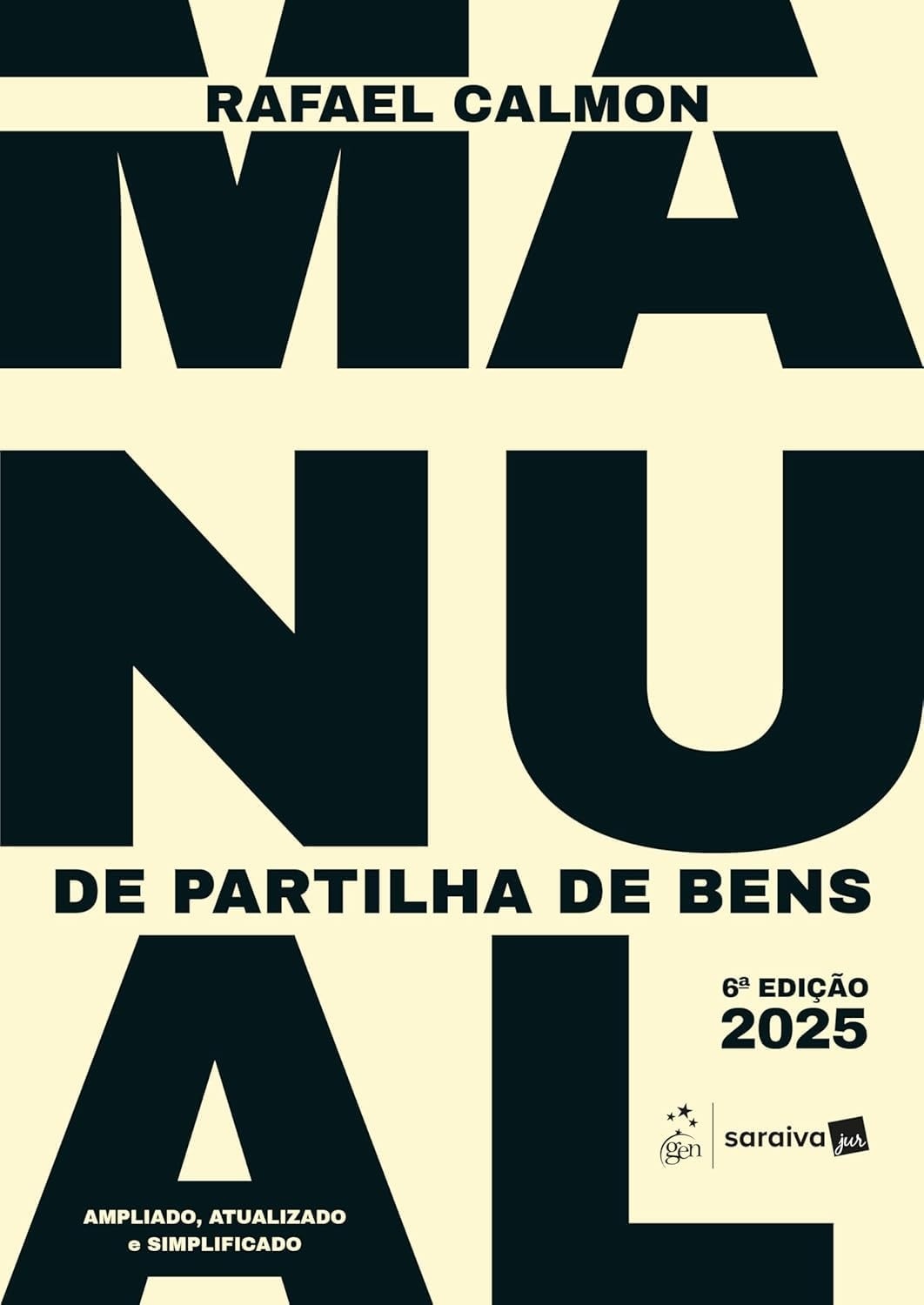 Manual de Partilha de Bens 6ª Edição 2025: Soluções Inovadoras para o Direito de Família