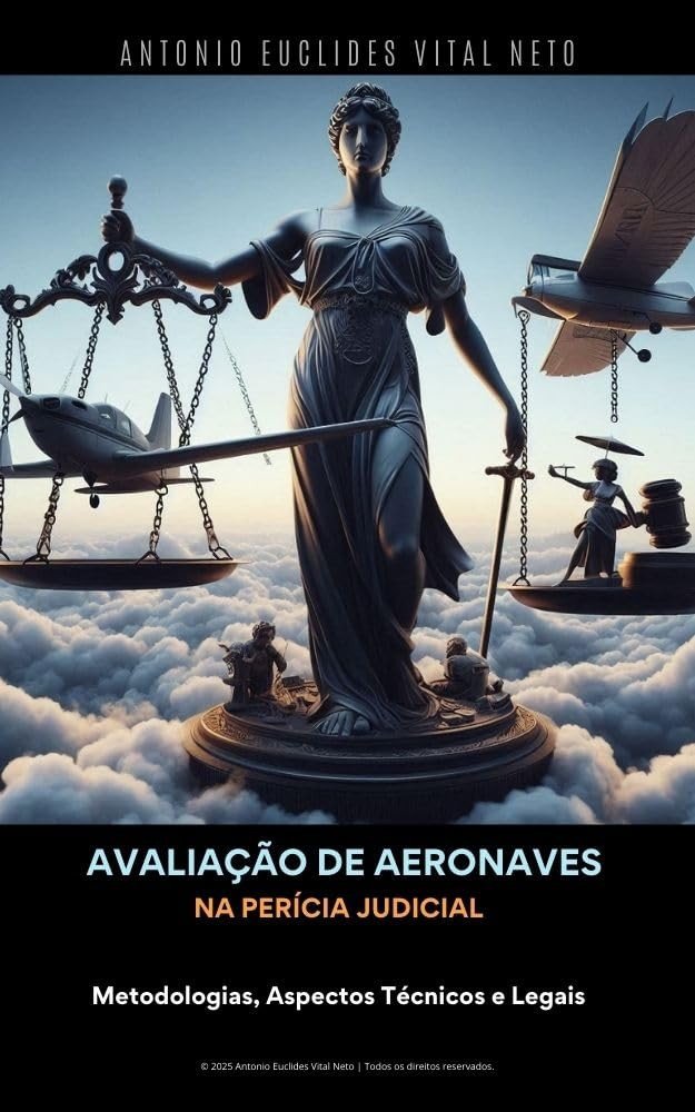 Avaliação de Aeronaves na Perícia Judicial: Guia Completo para Peritos e Advogados