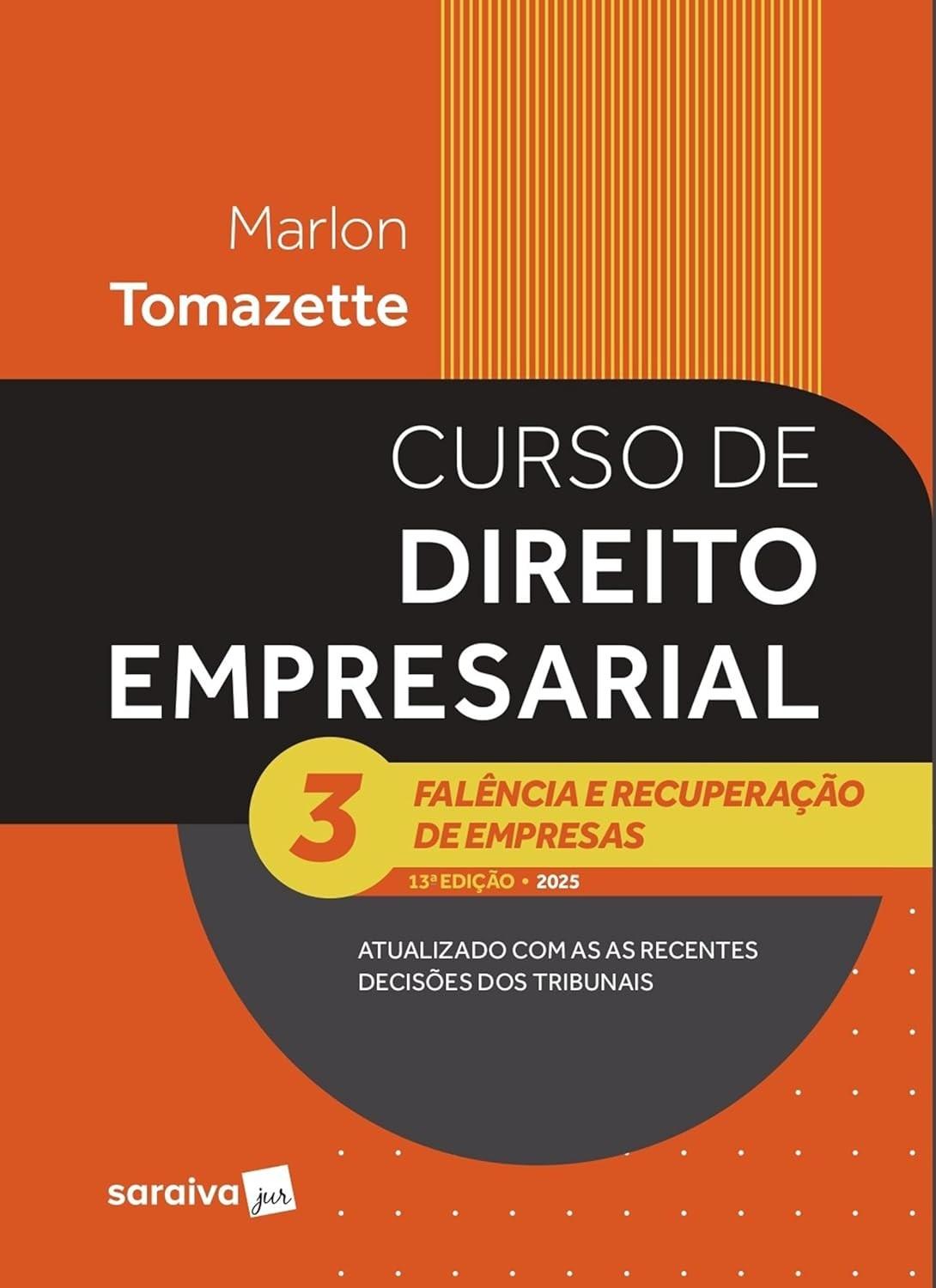 de-de-13-curso-a-direito-vol-2025-empresas-recuperacao-ed-3-e-empresarial-falencia-a