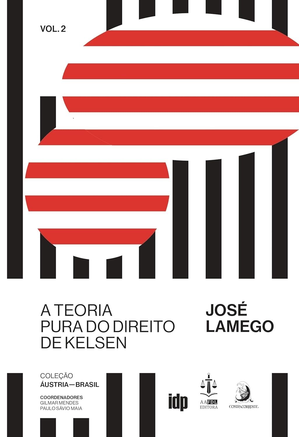 Teoria Pura do Direito de Kelsen: Volume 2 - Interpretação Essencial