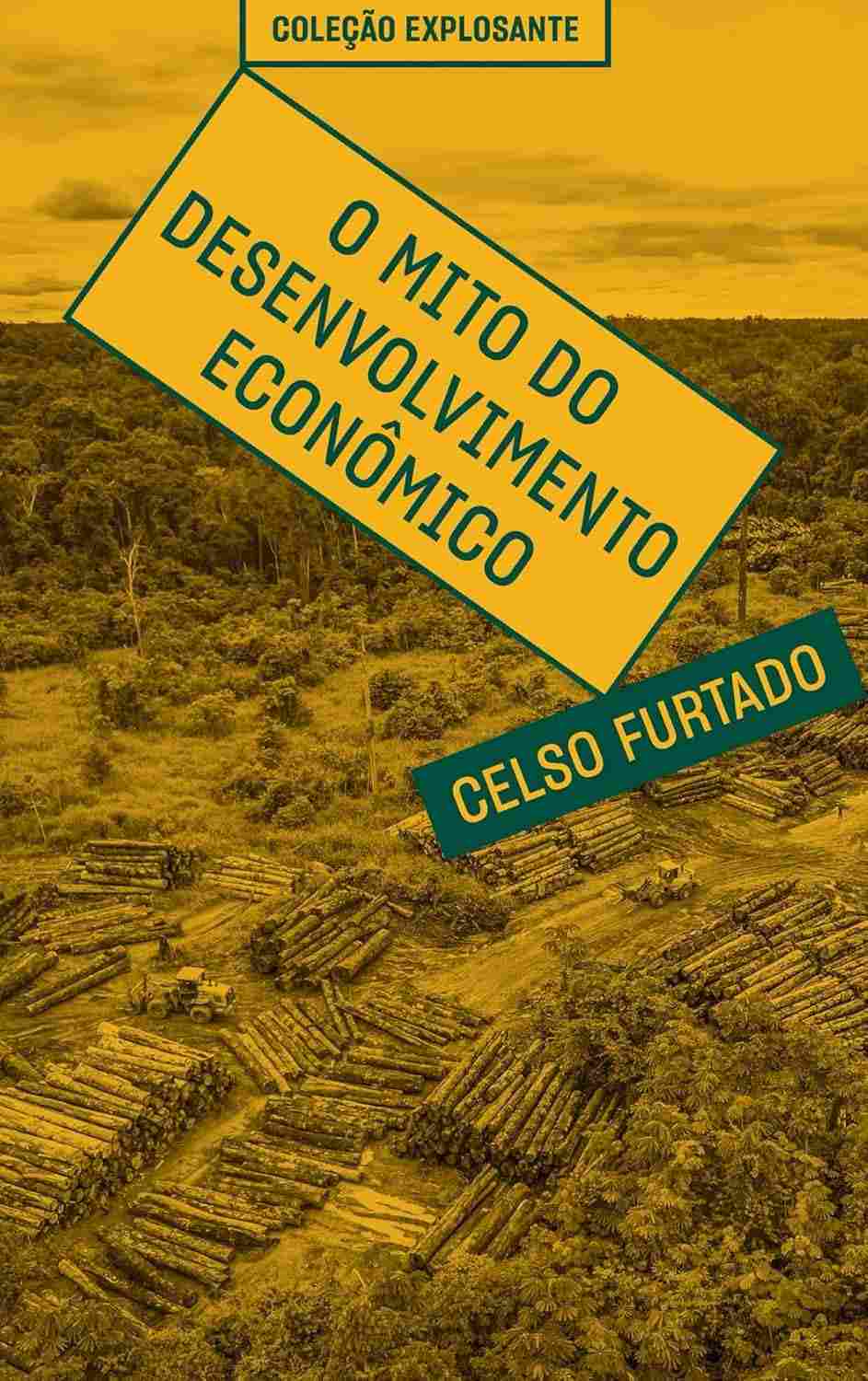 de-e-do-uma-a-desenvolvimento-celso-furtado-ecologica-critica-o-economico-social-mito-a