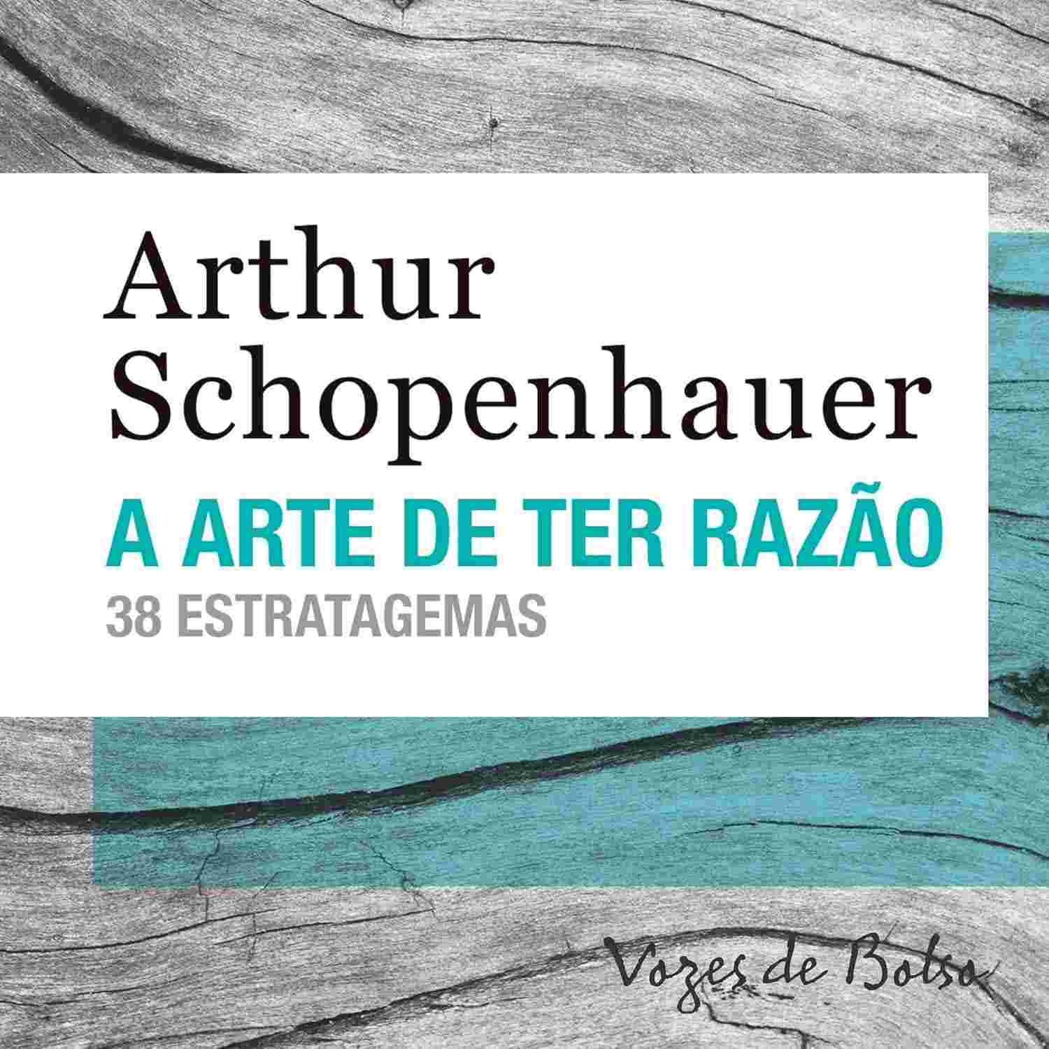 de-estratagemas-arte-de-debates-schopenhauer-com-ter-razao-domine-38-a-a