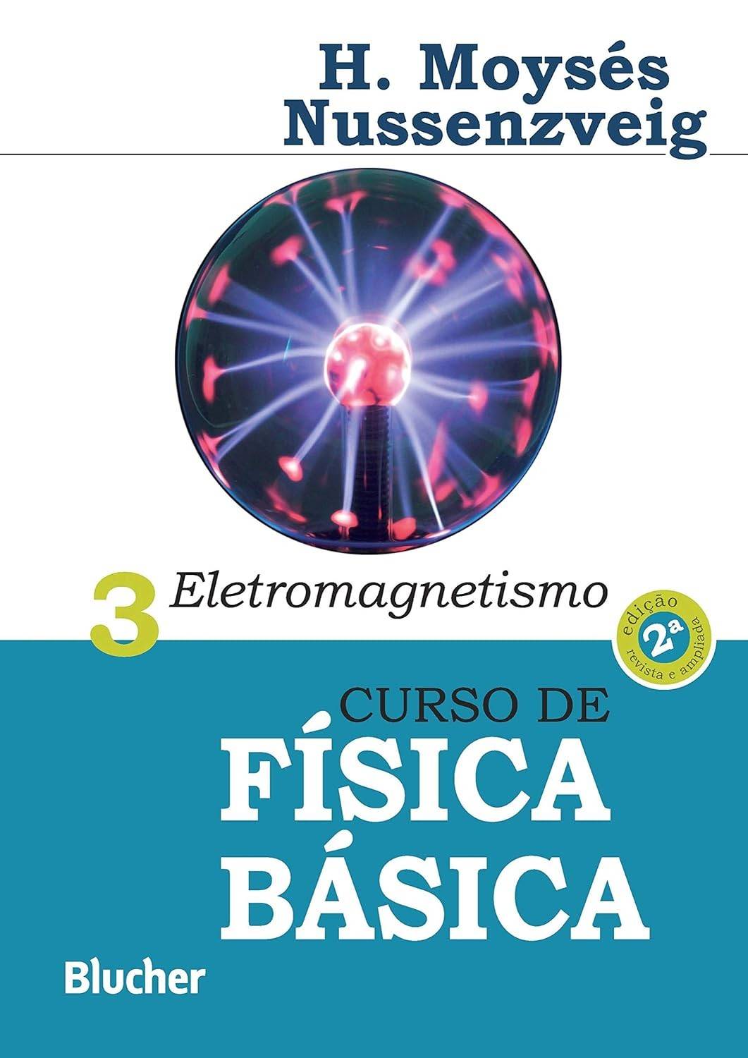 de-fisica-e-engenharia-domine-curso-eletromagnetismo-o-ciencias-a-basica-a