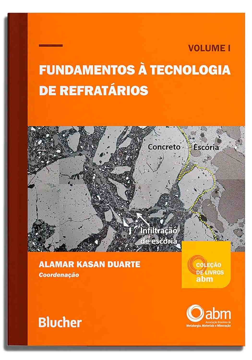 de-fundamentos-ciencia-refratarios-livro-1-tecnologia-abm-a-vol-domine-a-essencial-a