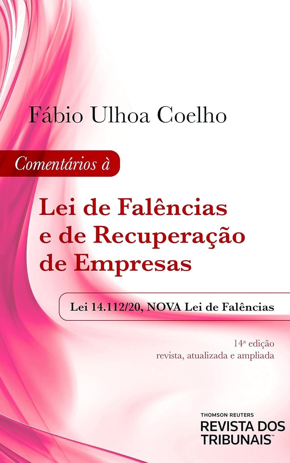 Lei de Falências e Recuperação de Empresas: Guia Completo e Atualizado