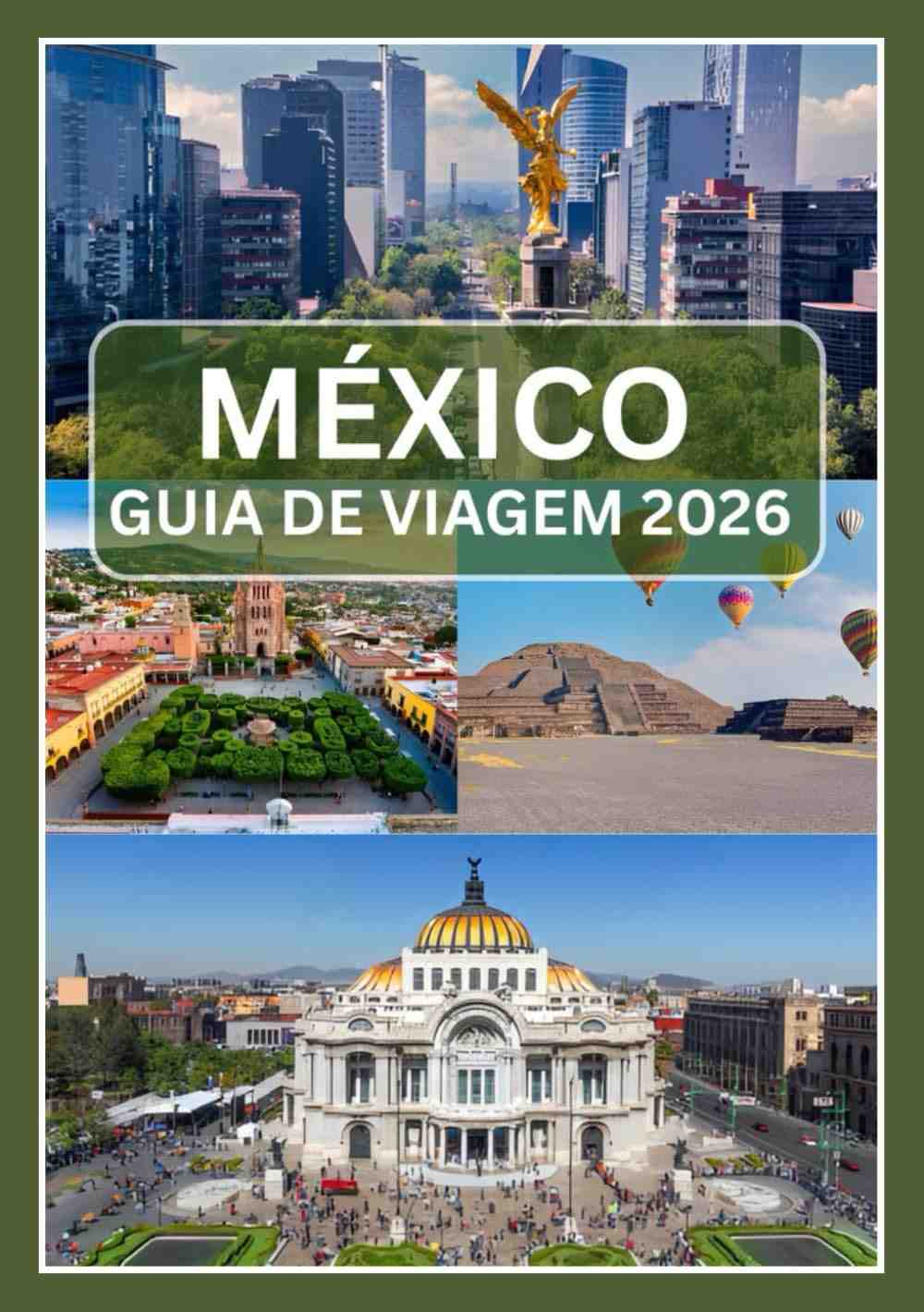Guia de Viagem México 2026: Sua Aventura Inesquecível Começa Aqui!
