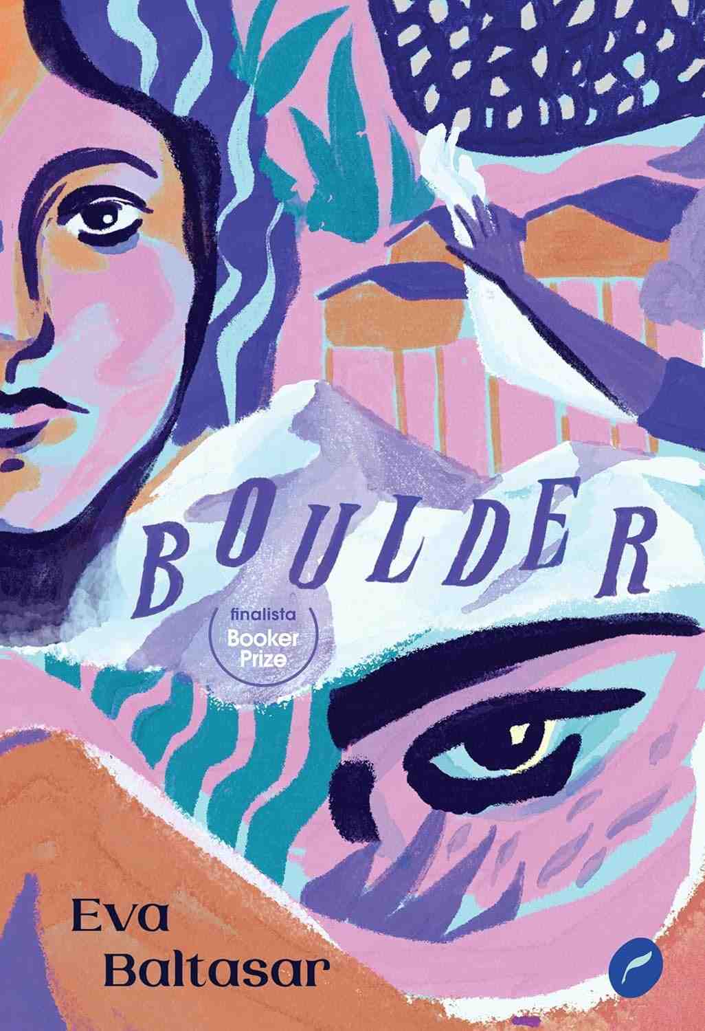 Boulder: Uma Jornada Emocional de Eva Baltasar | Livro Intenso