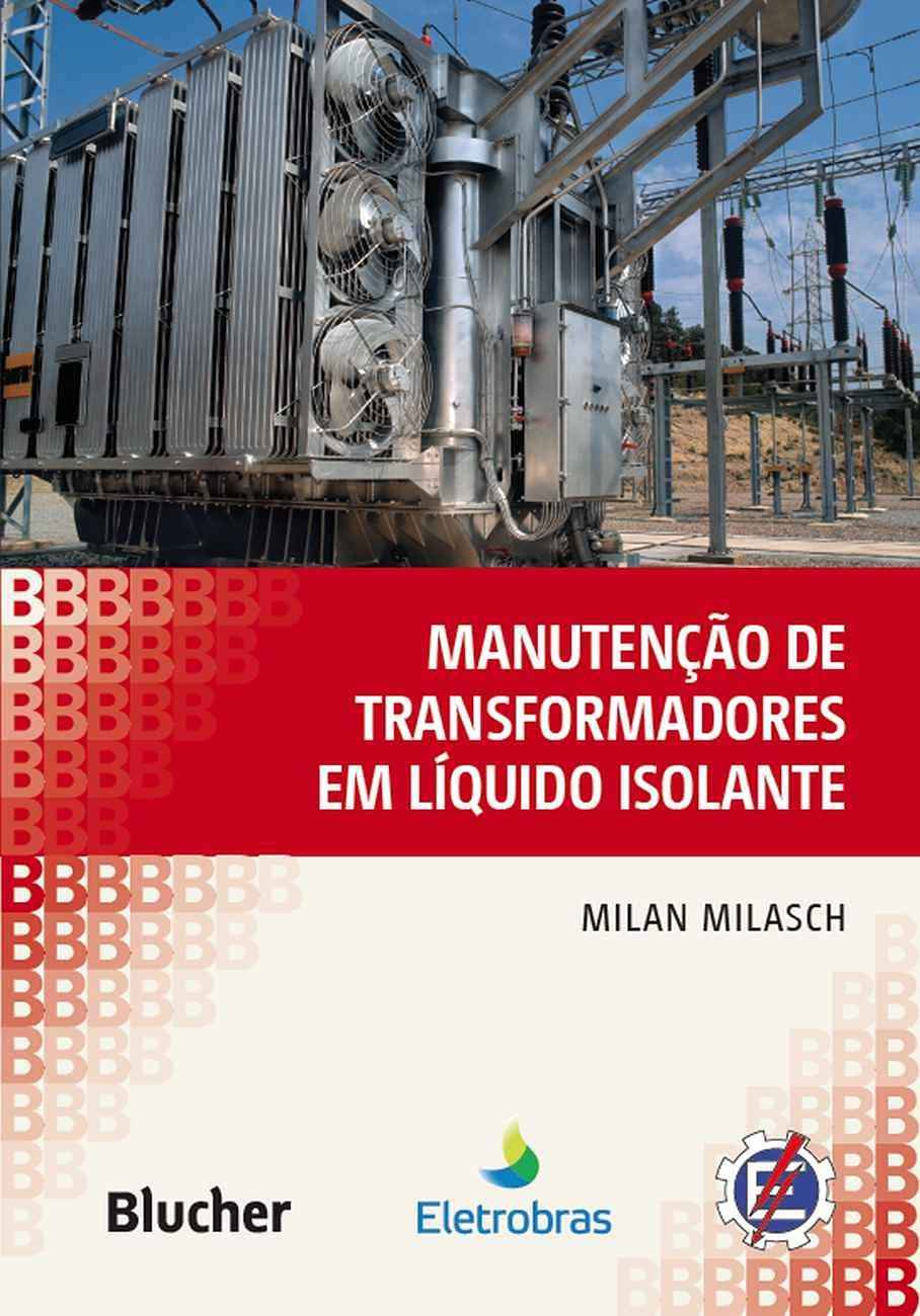 Manutenção de Transformadores em Líquido Isolante: Guia Completo para Profissionais