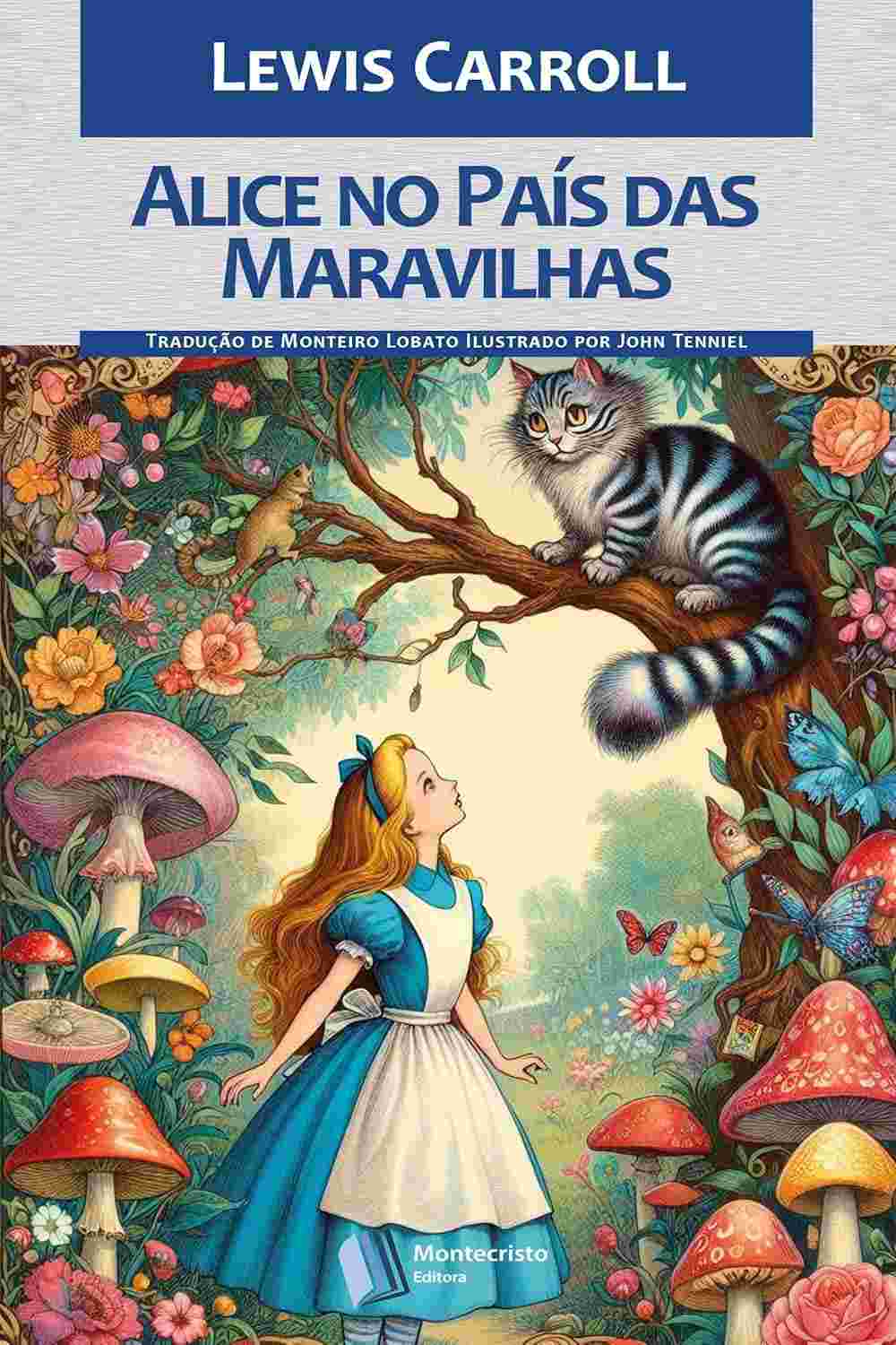 Alice no País das Maravilhas: Aventura Mágica e Clássica de Lewis Carroll