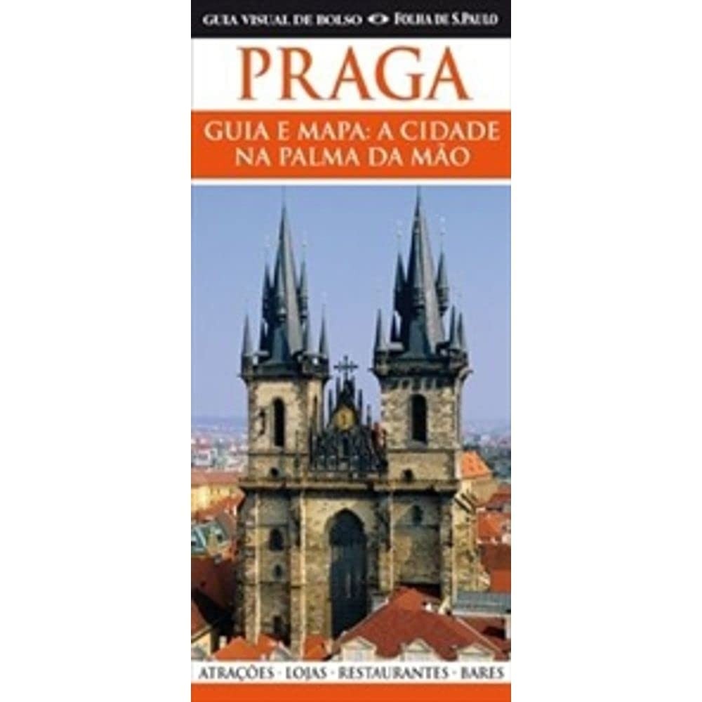 Guia Visual de Bolso Praga: Seu Roteiro Completo na Palma da Mão