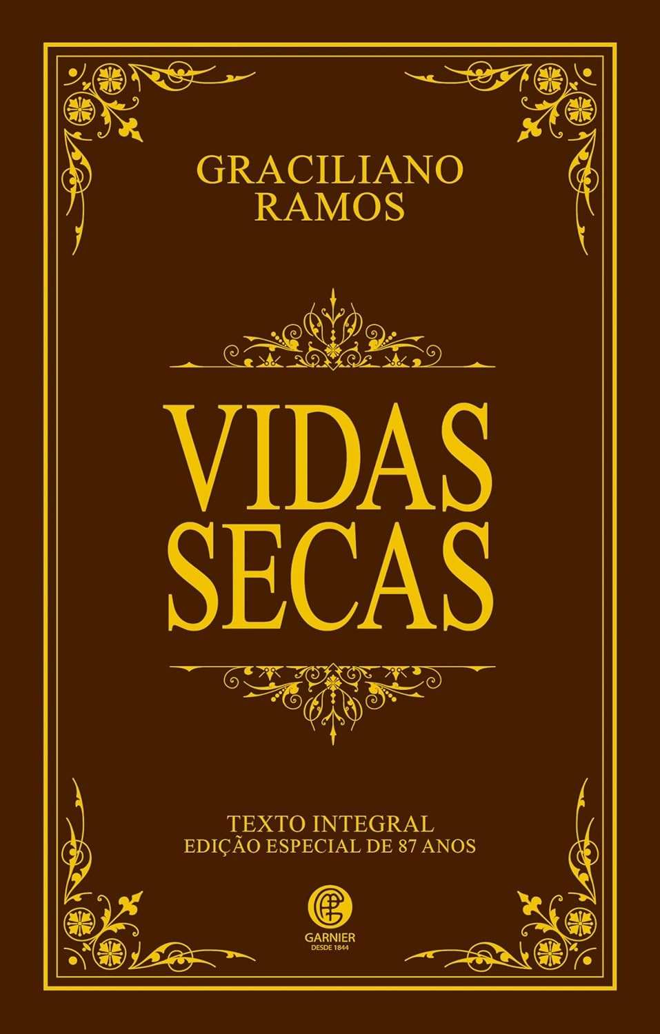 de-ramos-luxo-vidas-do-edicao-a-na-mergulhe-sertao-alma-secas-graciliano-a