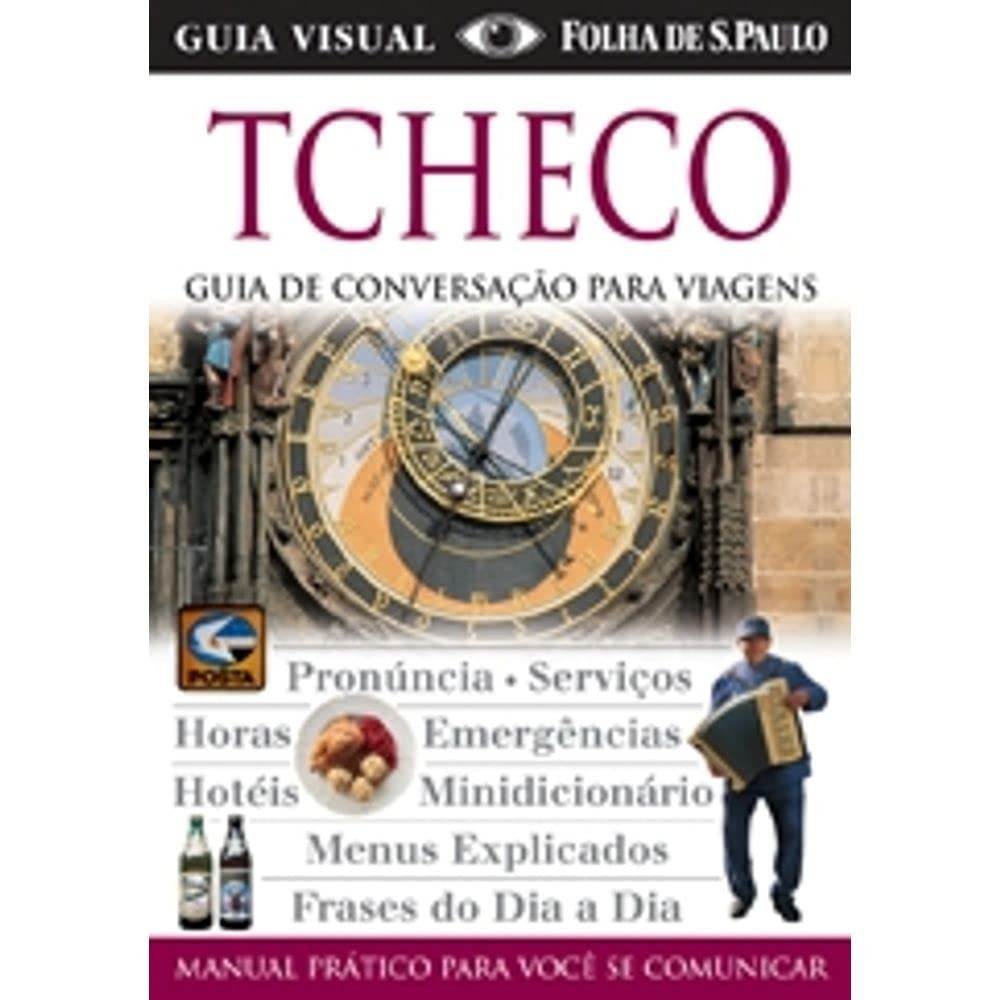 Guia de Conversação Tcheco: Viaje e Comunique-se com Confiança na República Tcheca