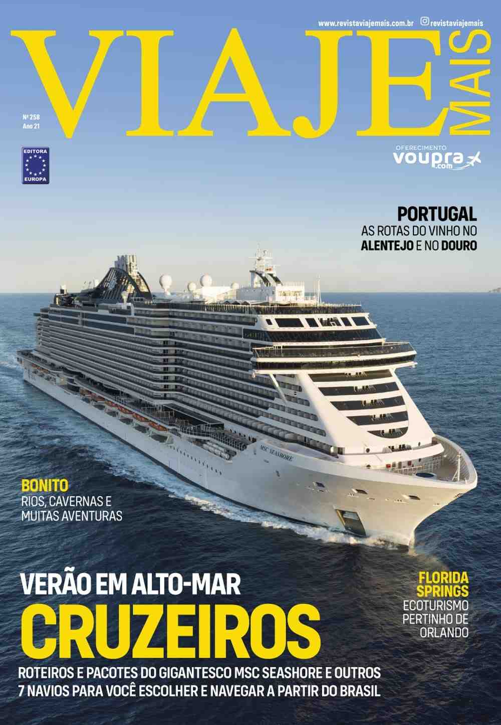 Revista Viaje Mais Edição 258: Cruzeiros Incríveis, Vinhos de Portugal e Aventuras no Brasil