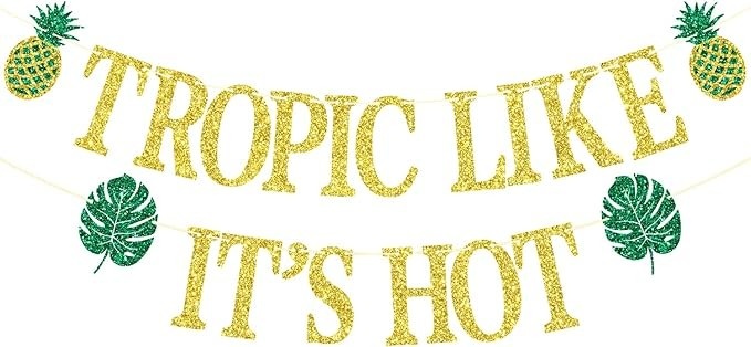 Faixa Tropic Like It's Hot Banner, decorações de festa havaiana Luau, Tropic Like It's Hot para festa havaiana Luau, despedida de solteira tropical, decorações de festa de praia Bach glitter dourado