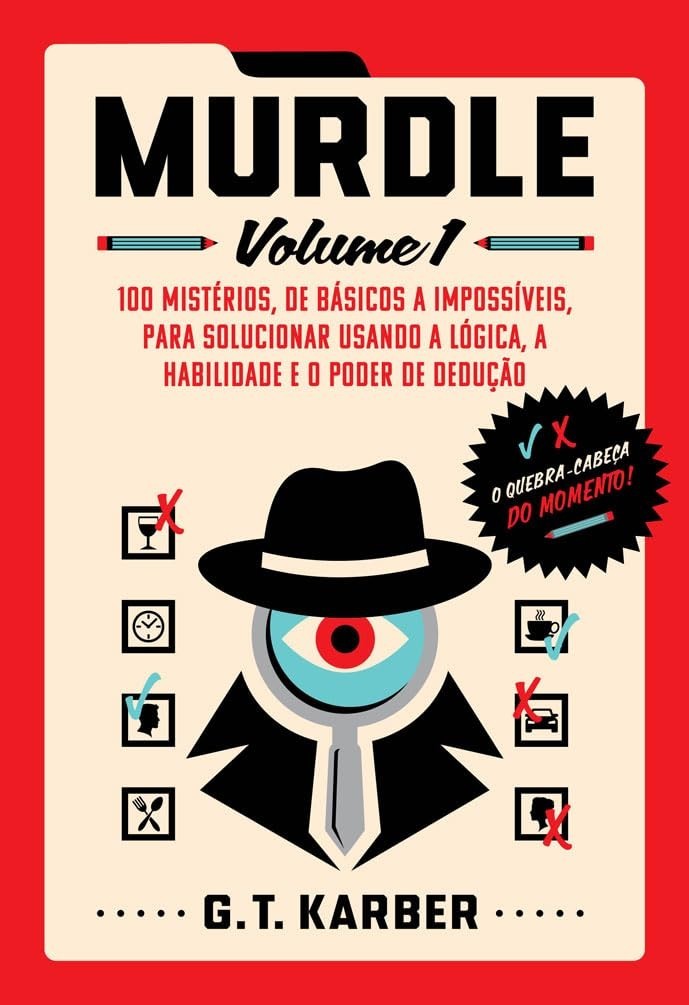 deducao-com-e-logica-misterios-1-murdle-volume-desvende-100-a