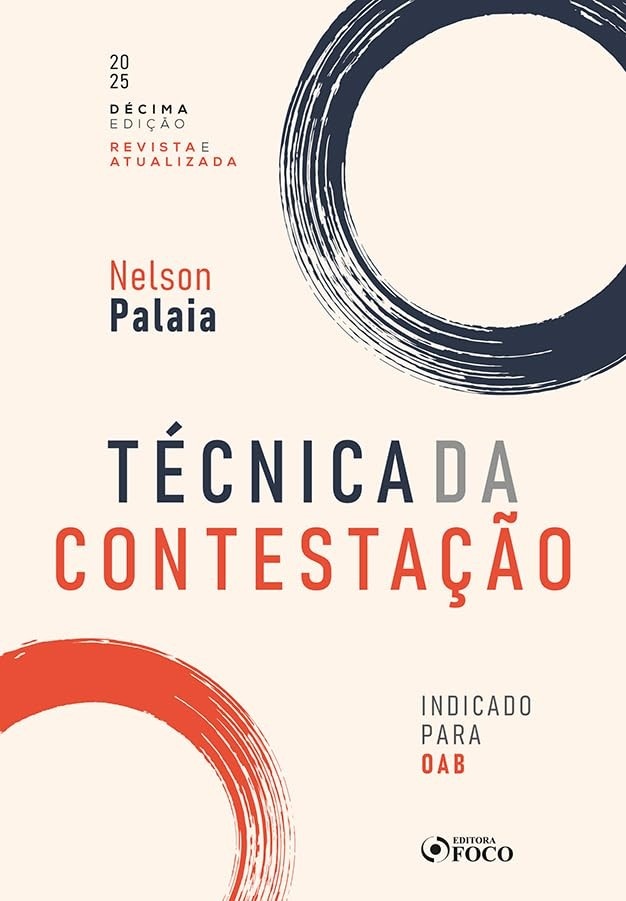 Técnica da Contestação - 10ª Edição 2025: Domine a Defesa no Processo Civil