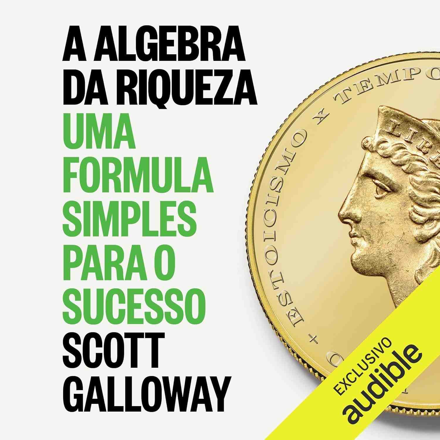 definitivo-algebra-a-galloway-guia-scott-da-para-riqueza-de-financeiro-o-sucesso-o-a