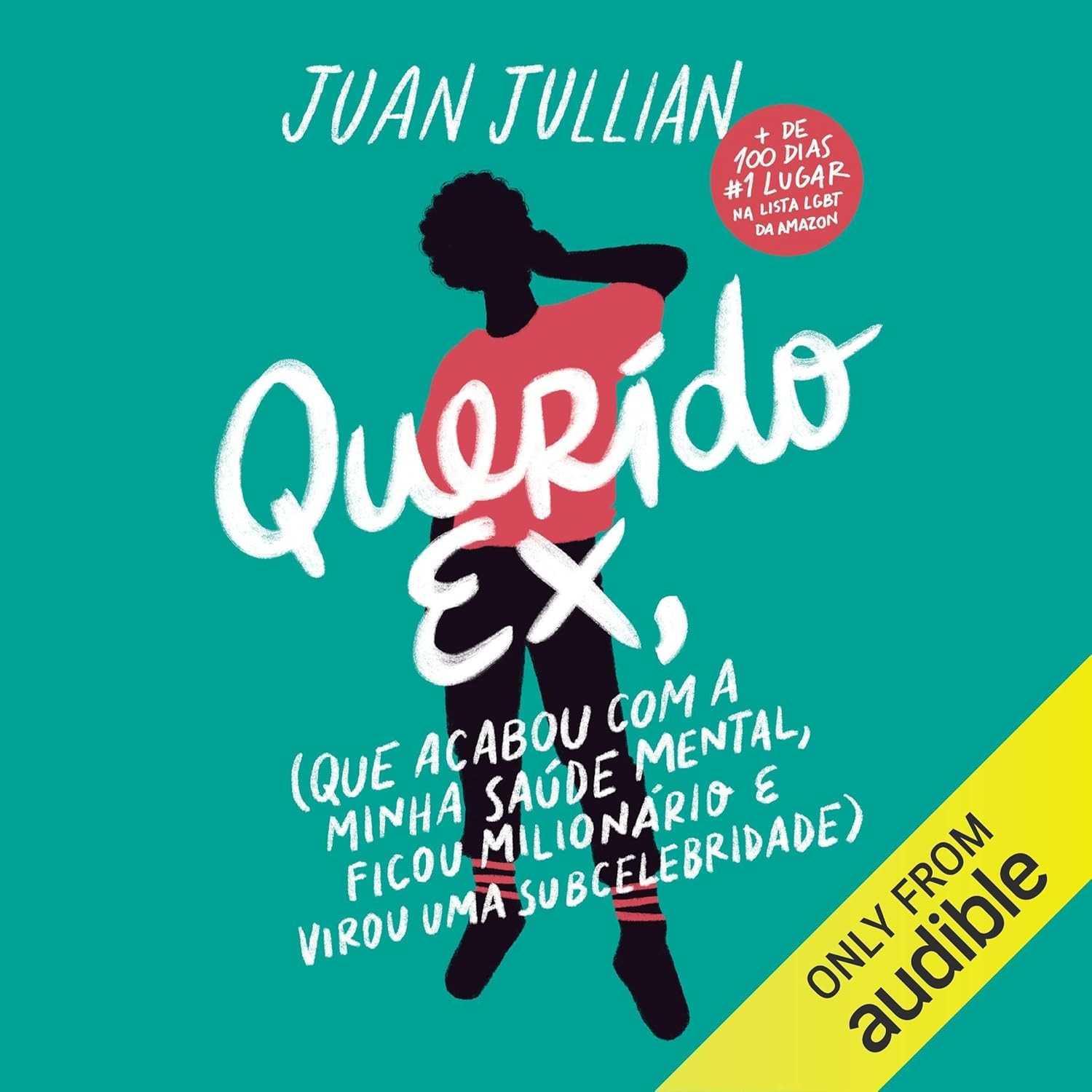 Querido Ex, Livro 1: Um Romance Delicado e Poderoso sobre Amor, Superação e Representatividade