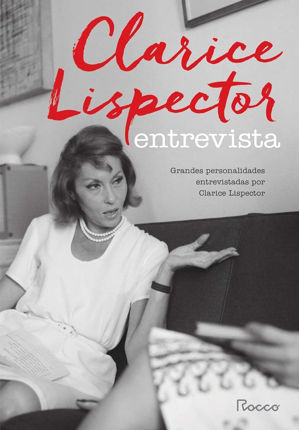 descubra-lispector-a-clarice-personalidades-grandes-reveladoras-entrevista-conversas-com-a