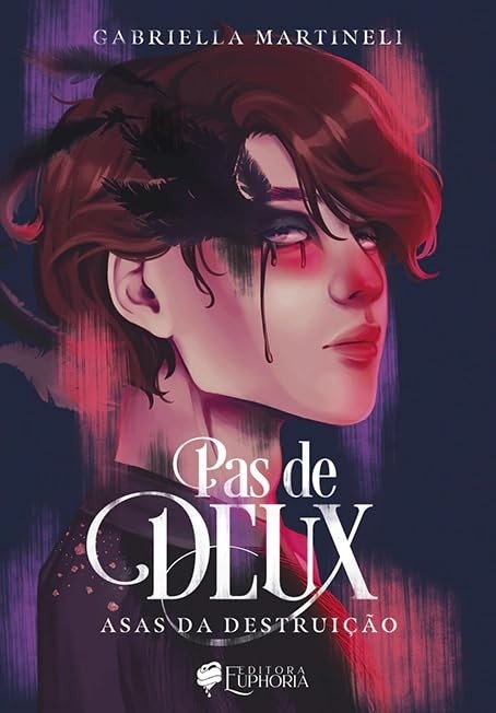 Pas de Deux: Asas da Destruição - Um Romance Intenso no Mundo do Ballet