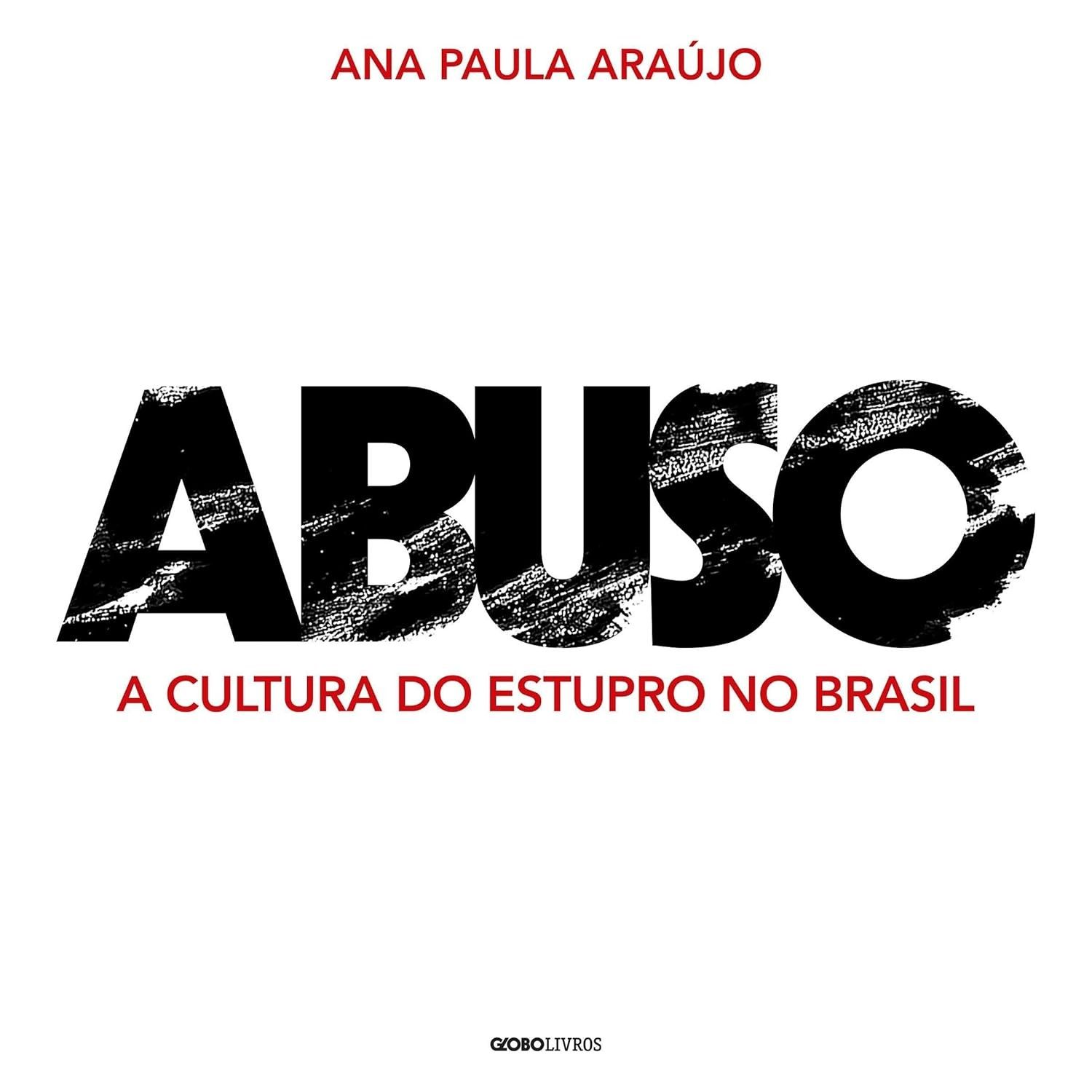 desvendando-a-brasil-um-abuso-cultura-essencial-no-guia-do-estupro-a