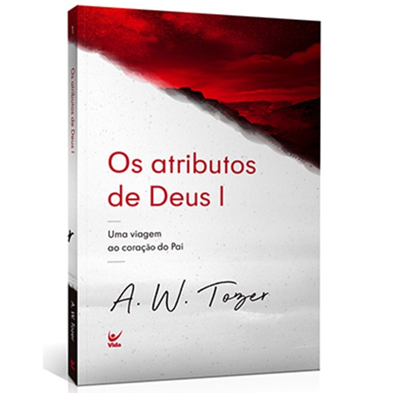 Deus Revelado: Explore os Atributos Divinos com A.W. Tozer