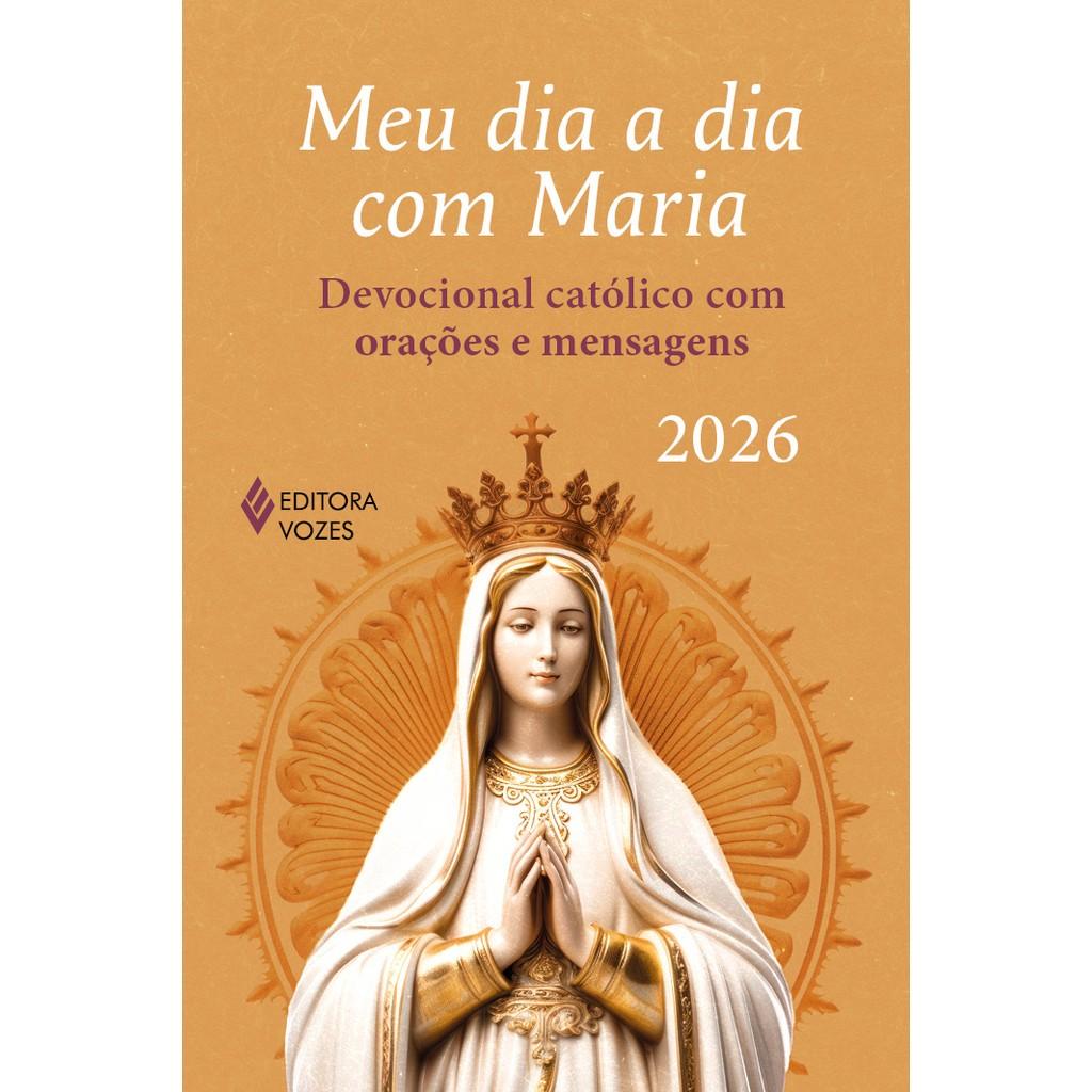 Devocional Maria 2026: Sua Fé Diária