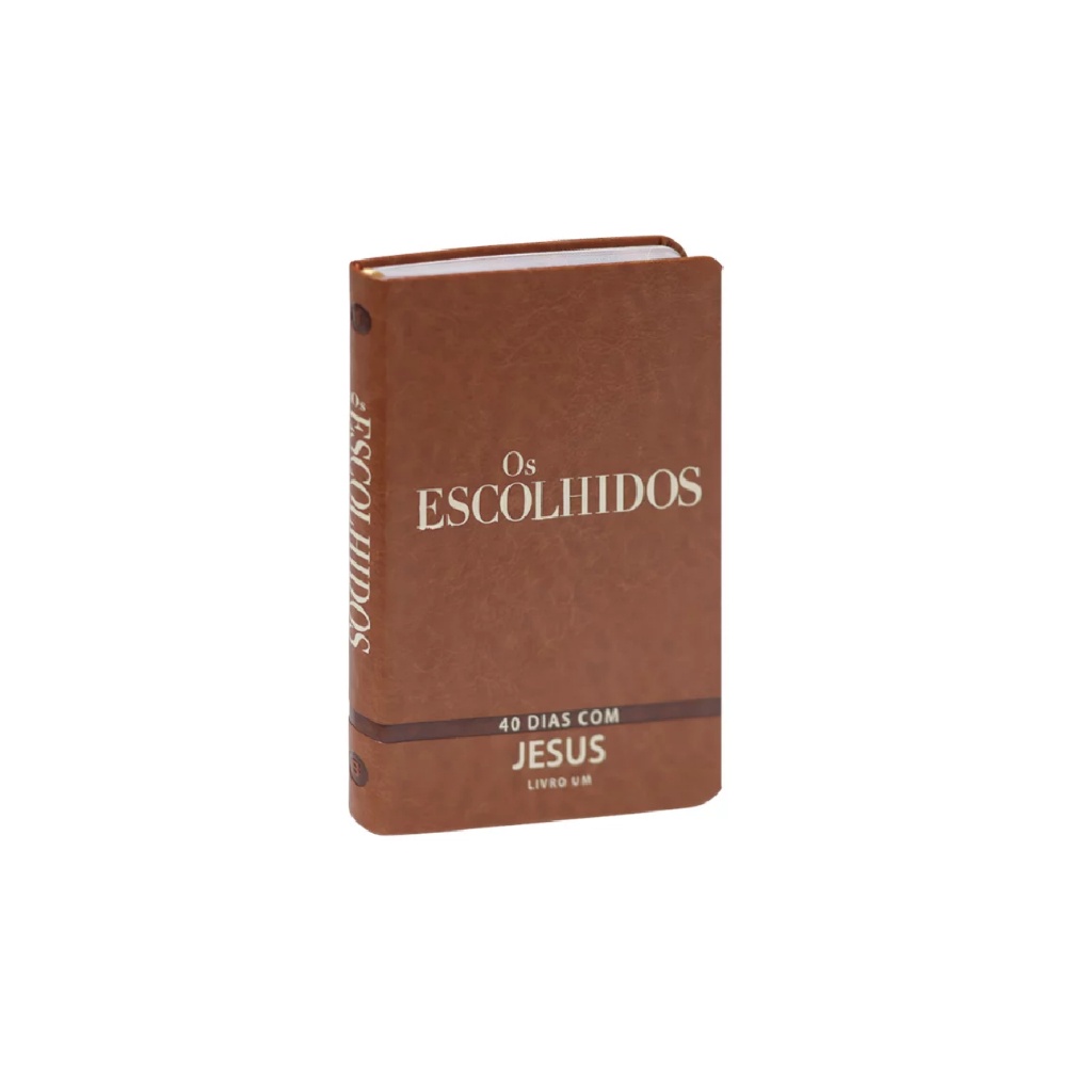 Devocional Os Escolhidos: 40 Dias Transformadores com Jesus