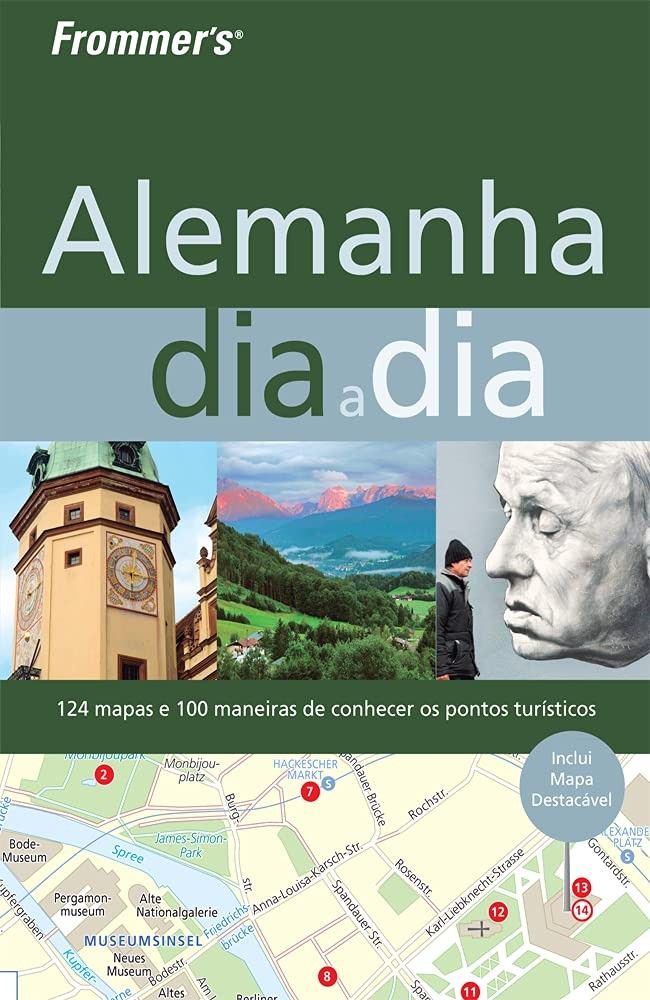 Guia Frommer's Alemanha Dia a Dia: Sua Jornada Inesquecível!