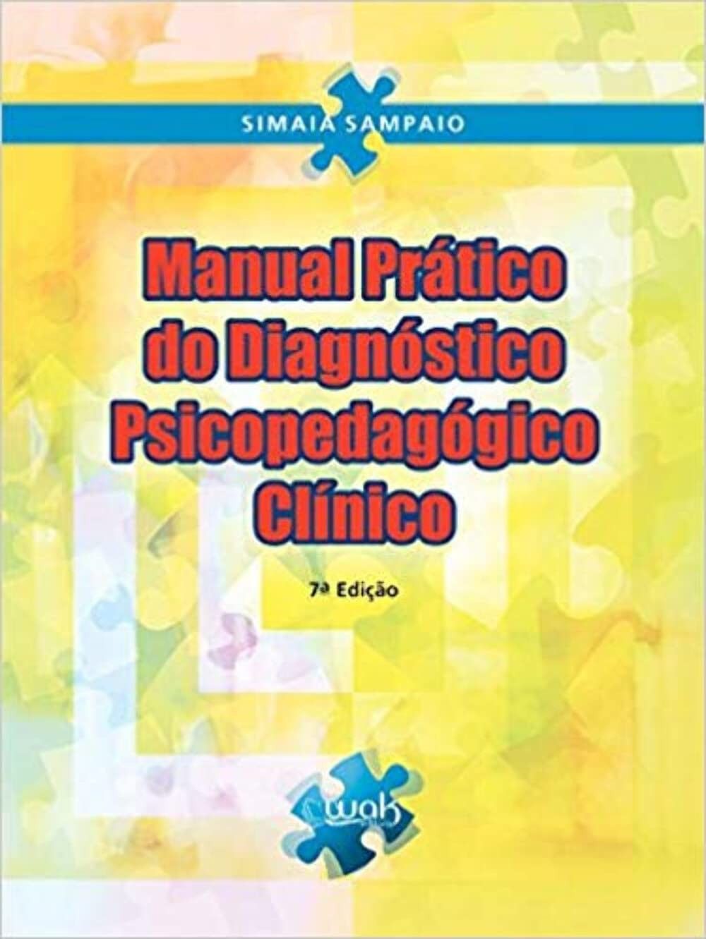 diagnostico-clinico-do-passo-e-psicopedagogico-manual-guia-completo-pratico-a-passo-a