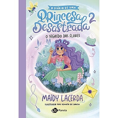 Diário da Princesa Desastrada 2: Aventura e Poder!